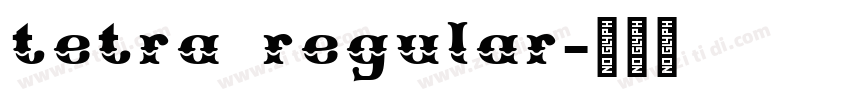 tetra regular字体转换